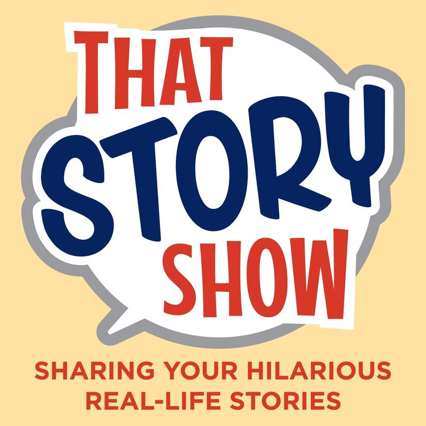 That Story Show Clean Comedy Podcast cover art