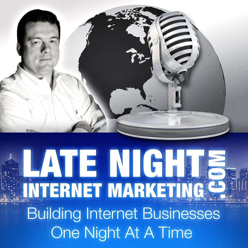Late Night Internet Marketing and Online Business with Mark Mason cover art